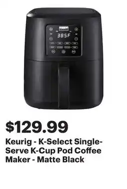 Best Buy Keurig - K-Select Single-Serve K-Cup Pod Coffee Maker - Matte Black offer