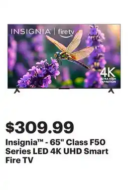 Best Buy Insignia - 65 Class F50 Series LED 4K UHD Smart Fire TV offer