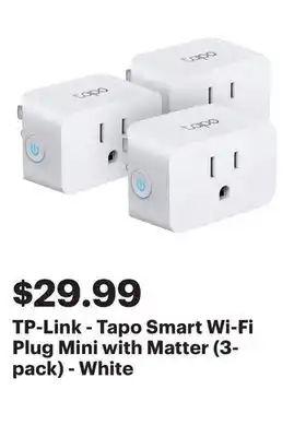 Best Buy TP-Link - Tapo Smart Wi-Fi Plug Mini with Matter (3-pack) - White offer