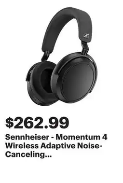 Best Buy Sennheiser - Momentum 4 Wireless Adaptive Noise-Canceling Over-The-Ear Headphones - Black offer