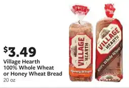 Fareway Village Hearth 100% Whole Wheat or Honey Wheat Bread offer