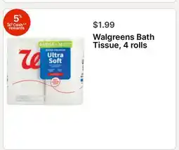 Walgreens Walgreens Bath Tissue, 4 rolls offer