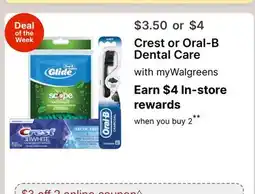 Walgreens Crest or Oral-B Dental Care offer