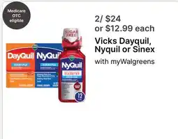 Walgreens Vicks Dayquil, Nyquil or Sinex offer