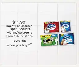 Walgreens Bounty or Charmin Paper Products offer