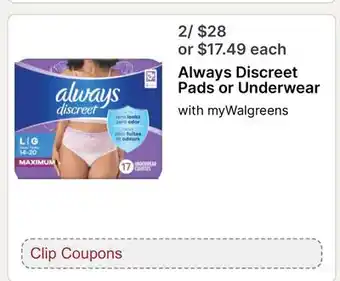 Walgreens Always Discreet Pads or Underwear offer