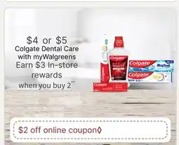 Walgreens Colgate Dental Care offer