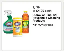 Walgreens Clorox or Pine-Sol Household Cleaning Products offer