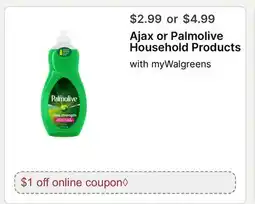 Walgreens Ajax or Palmolive Household Products offer