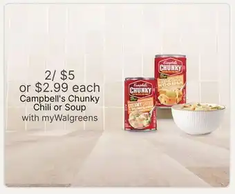 Walgreens Campbell's Chunky Chili or Soup offer