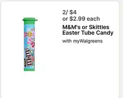 Walgreens M&M's or Skittles Easter Tube Candy offer