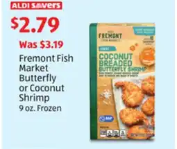 Aldi Fremont Fish Market Butterfly or Coconut Shrimp offer