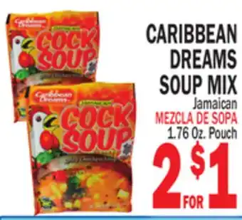 Bravo Supermarkets CARIBBEAN DREAMS SOUP MIX offer