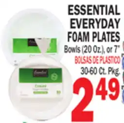 Bravo Supermarkets ESSENTIAL EVERYDAY FOAM PLATES offer