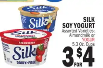 Bravo Supermarkets SILK SOY YOGURT offer