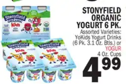 Bravo Supermarkets STONYFIELD ORGANIC YOGURT 6 PK. 4 Oz. Cups offer