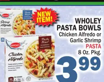 Bravo Supermarkets WHOLEY PASTA BOWLS offer