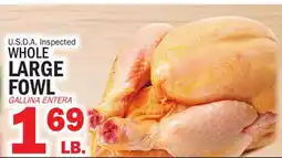 Bravo Supermarkets WHOLE LARGE FOWL offer