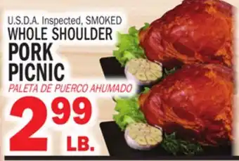 Bravo Supermarkets SMOKED WHOLE SHOULDER PORK PICNIC offer