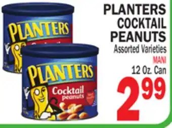 Bravo Supermarkets PLANTERS COCKTAIL PEANUTS offer