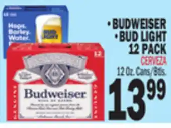 Bravo Supermarkets BUDWEISER, BUD LIGHT 12 PACK offer