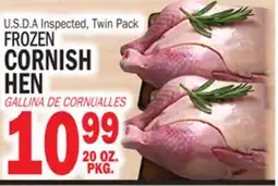 Bravo Supermarkets FROZEN CORNISH HEN offer