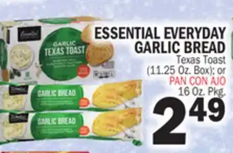 Bravo Supermarkets ESSENTIAL EVERYDAY GARLIC BREAD 16 Oz. Pkg offer