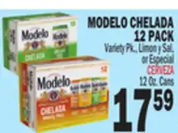 Bravo Supermarkets MODELO CHELADA 12 PACK offer