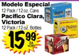 Superior Grocers Modelo Especial 12 Pack / 12 oz. Cans, Pacifico Clara, Victoria 12 Pack / 12 oz. Bottles offer