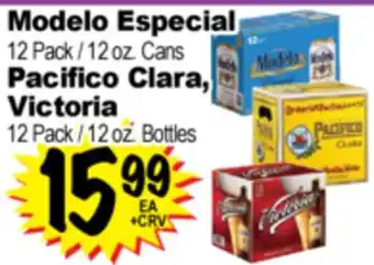 Superior Grocers Modelo Especial 12 Pack / 12 oz. Cans, Pacifico Clara, Victoria 12 Pack / 12 oz. Bottles offer