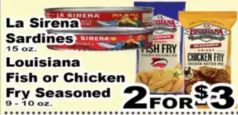 Superior Grocers La Sirena Sardines 15 oz. Louisiana Fish or Chicken Fry Seasoned 9 - 10 oz offer