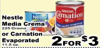 Superior Grocers Nestle Media Crema 225 Grams or Carnation Evaporated 11.5 oz offer