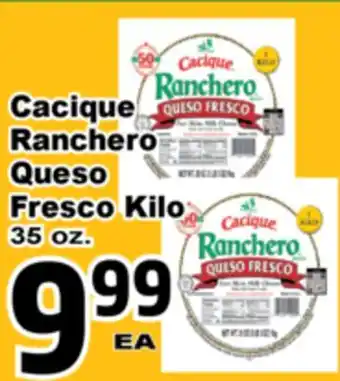 Superior Grocers Cacique Ranchero Queso Fresco Kilo offer