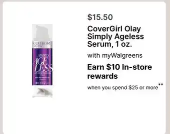 Walgreens CoverGirl Olay Simply Ageless Serum 1 oz offer