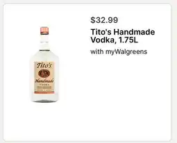 Walgreens Tito's Handmade Vodka, 1.75L offer