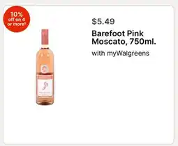 Walgreens Barefoot Pink Moscato, 750ml offer