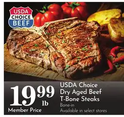 Pavilions USDA Choice Dry Aged Beef T-Bone Steaks offer