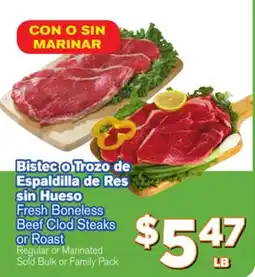 El Super Fresh Fresh Boneless Beef Clod Steaks Beef or Roast offer