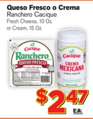 El Super Fresh Ranchero Cacique Fresh Cheese, 10 Oz. or Cream, 15 oz offer