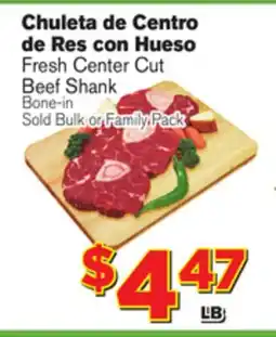 El Super Fresh Fresh Center Cut Beef Shank offer