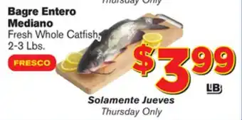 El Super Fresh Fresh Whole Catfish offer