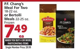 Vons P.F.Chang's Meal for Two 18-22 oz. or Bertolli Meals 22-25 oz offer