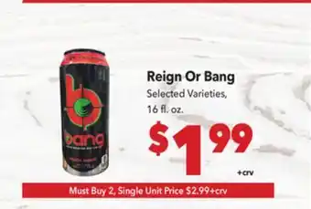 Vallarta Supermarkets Reign Or Bang offer