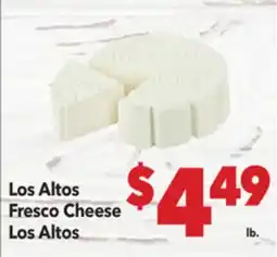 Vallarta Supermarkets Los Altos Fresco Cheese offer