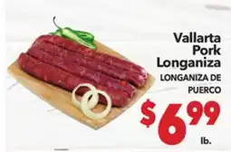 Vallarta Supermarkets Vallarta Pork Longaniza / LONGANIZA DE PUERCO offer