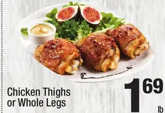 Super King Markets Chicken Thighs or Whole Legs offer