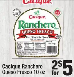 Super King Markets Cacique Ranchero Queso Fresco offer