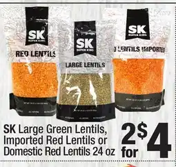 Super King Markets SK Large Green Lentils, Imported Red Lentils or Domestic Red Lentils offer