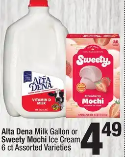 Super King Markets Alta Dena Milk Gallon or Sweety Mochi Ice Cream 6 ct offer