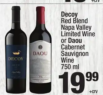 Super King Markets Decoy Red Blend Napa Valley Limited Wine or Daou Cabernet Sauvignon Wine offer